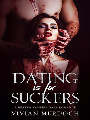 cover image of Dating is For Suckers